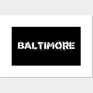 BALTIMORE Posters and Art